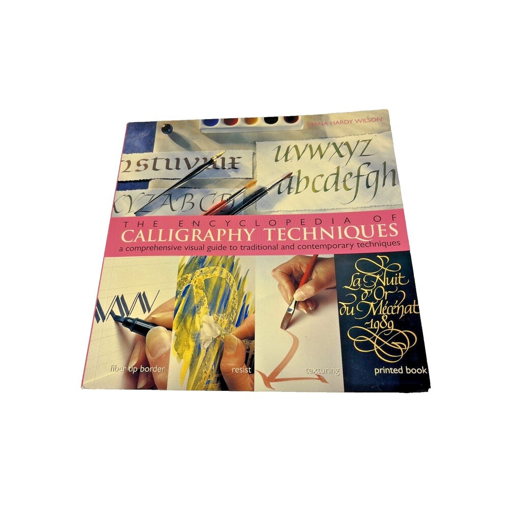 The Encyclopedia of Calligraphy Techniques: A Comprehensive Visual Guide